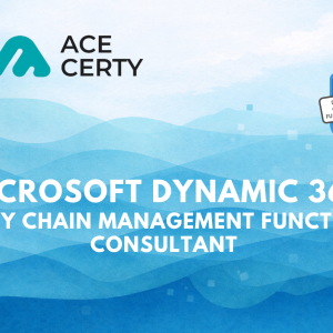 Microsoft Dynamics 365 Supply Chain Management Functional Consultant (MB- 330)